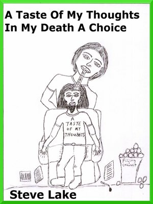 cover image of A Taste of My Thoughts In My Death a Choice
